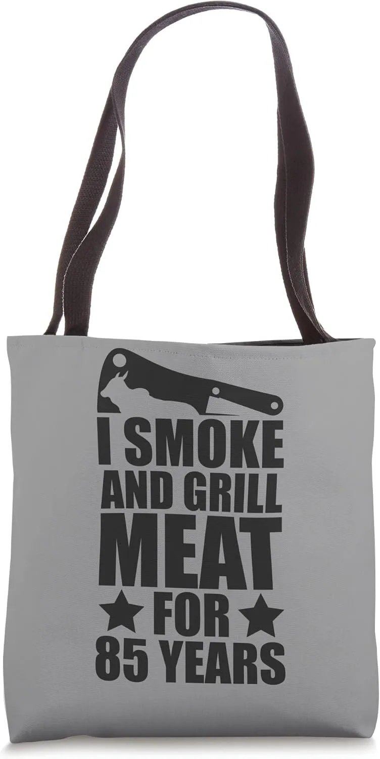 85th Birthday - Grilling Enthusiastic - Smoke & Grill Meat Tote Bag