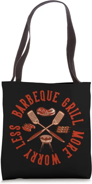 Barbeque grill more less worry barbecue chef summer father Tote Bag