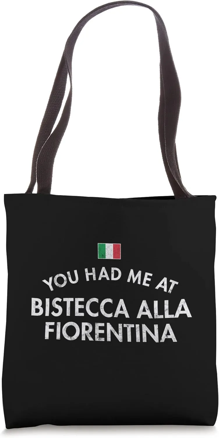 Bistecca Alla Fiorentina Italian Tuscan Cuisine Al Sangue Tote Bag