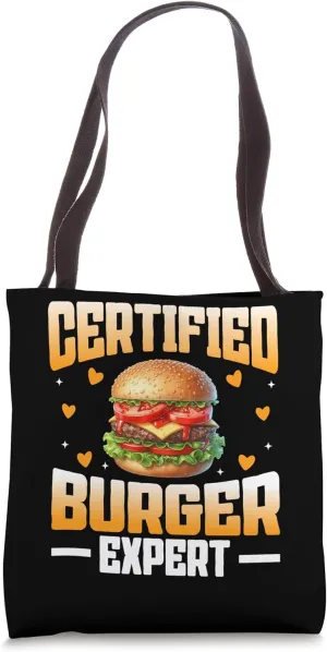 Certified Burger Expert Funny Grill Lover Title Design Tote Bag