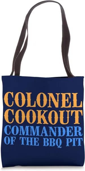 Colonel Cookout Commander Of The BBQ Pit Barbecue Smoker Tote Bag