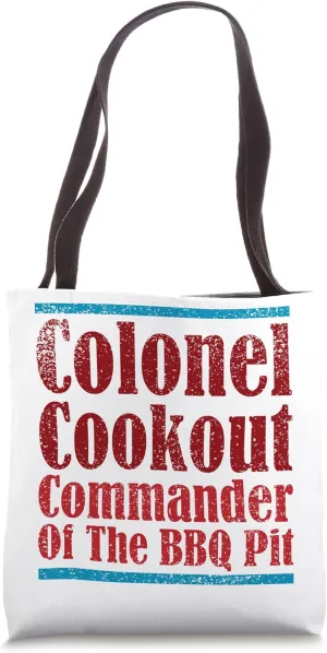 Colonel Cookout Commander Of The BBQ Pit Barbecue Smoker Tote Bag