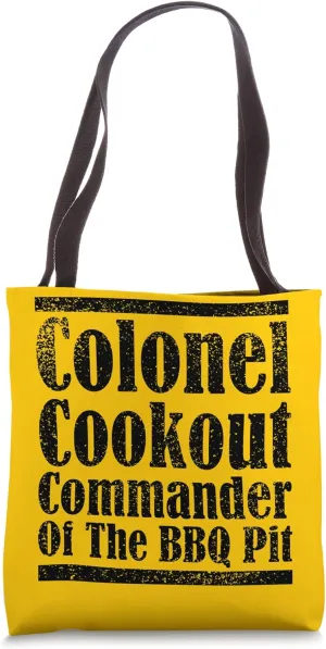 Colonel Cookout Commander Of The BBQ Pit Barbecue Smoker Tote Bag