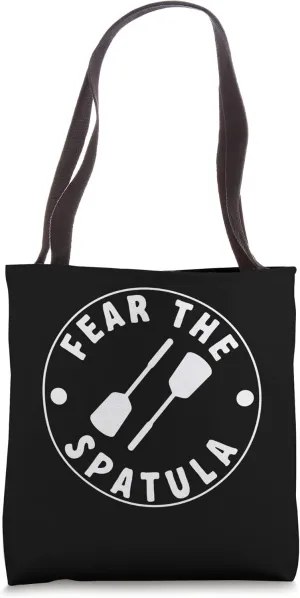 Fear The Spatula Flipping Burgers Spatula Tote Bag