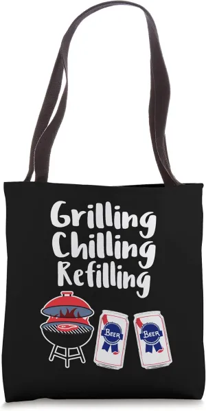 Grilling Chilling Refilling Cute Summer Grilling Tote Bag