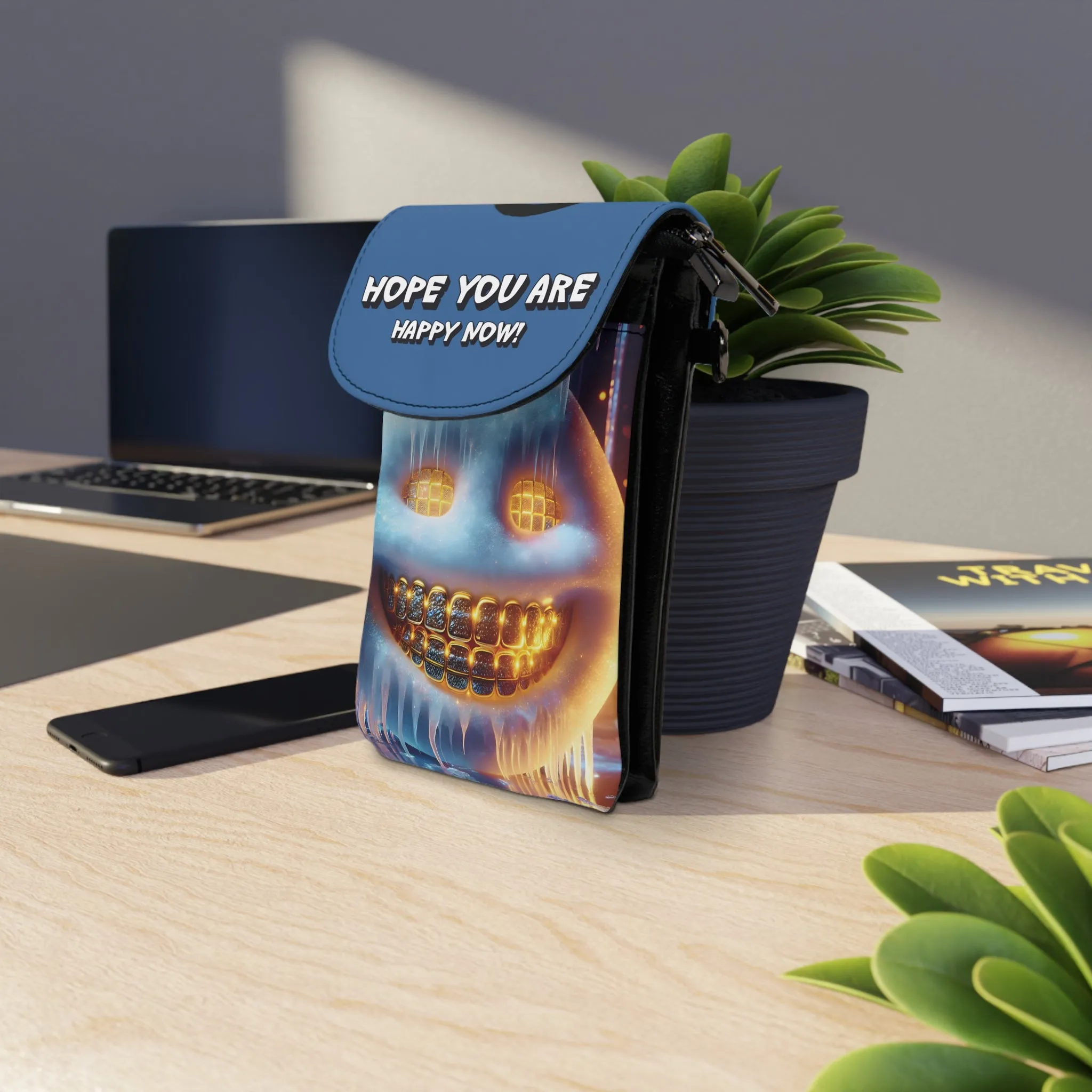 Hope You Are Happy Now Smiley Smiles Cell Phone Wallet (Ice Grill)
