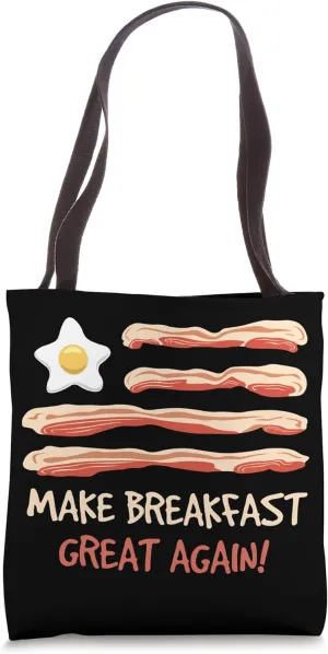 Meat Smoking Make Breakfast Great Again Pork Bacon Tote Bag