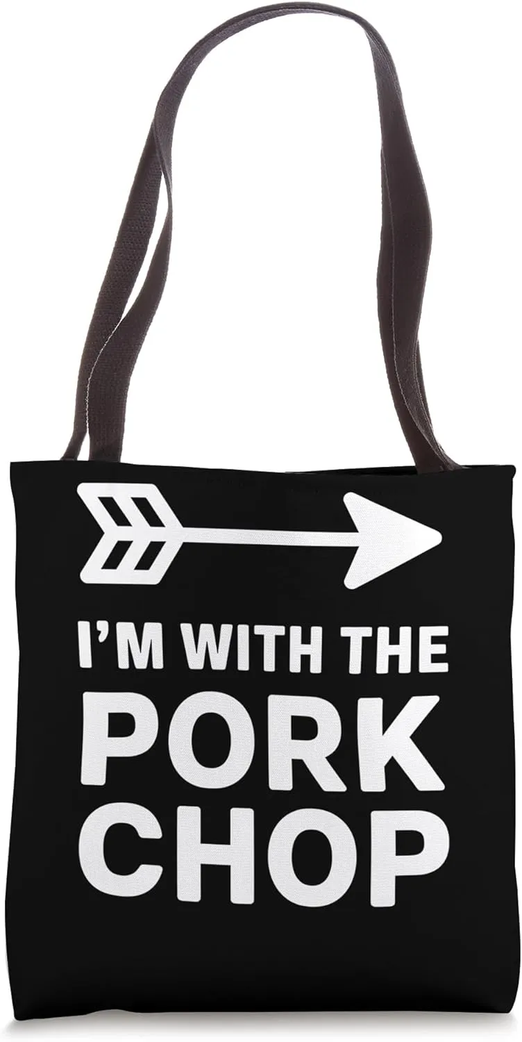 Pork Chop BBQ Grilling Foodie Gift I'm With The Pork Chop Tote Bag