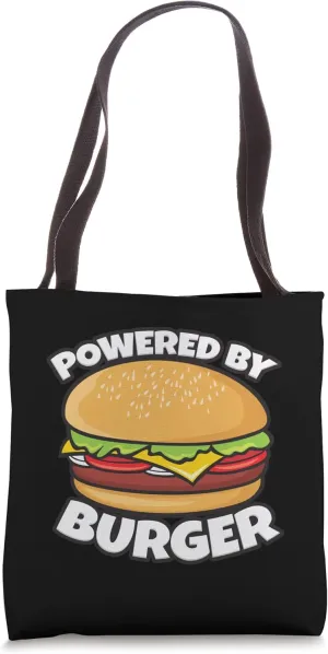 Powered By Burger Delicious Burgers Tote Bag