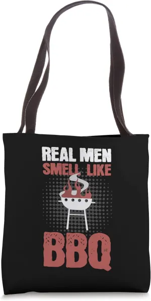Real Man Smells Like Barbecue BBQ Grilling Chef Sous Chef Tote Bag