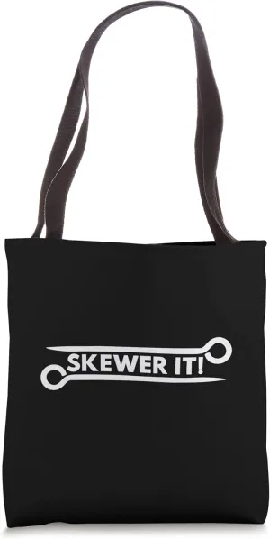 Shish Kebab Funny Foodie Pun Skewer It Barbecue Chef Tote Bag