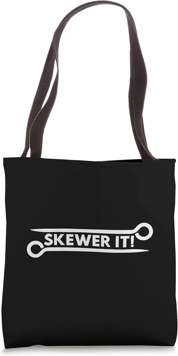 Shish Kebab Funny Foodie Pun Skewer It Barbecue Chef Tote Bag