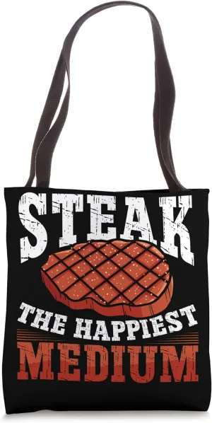 Sizzling Grill Masterpiece for Carnivores Rare Medium Steak Tote Bag