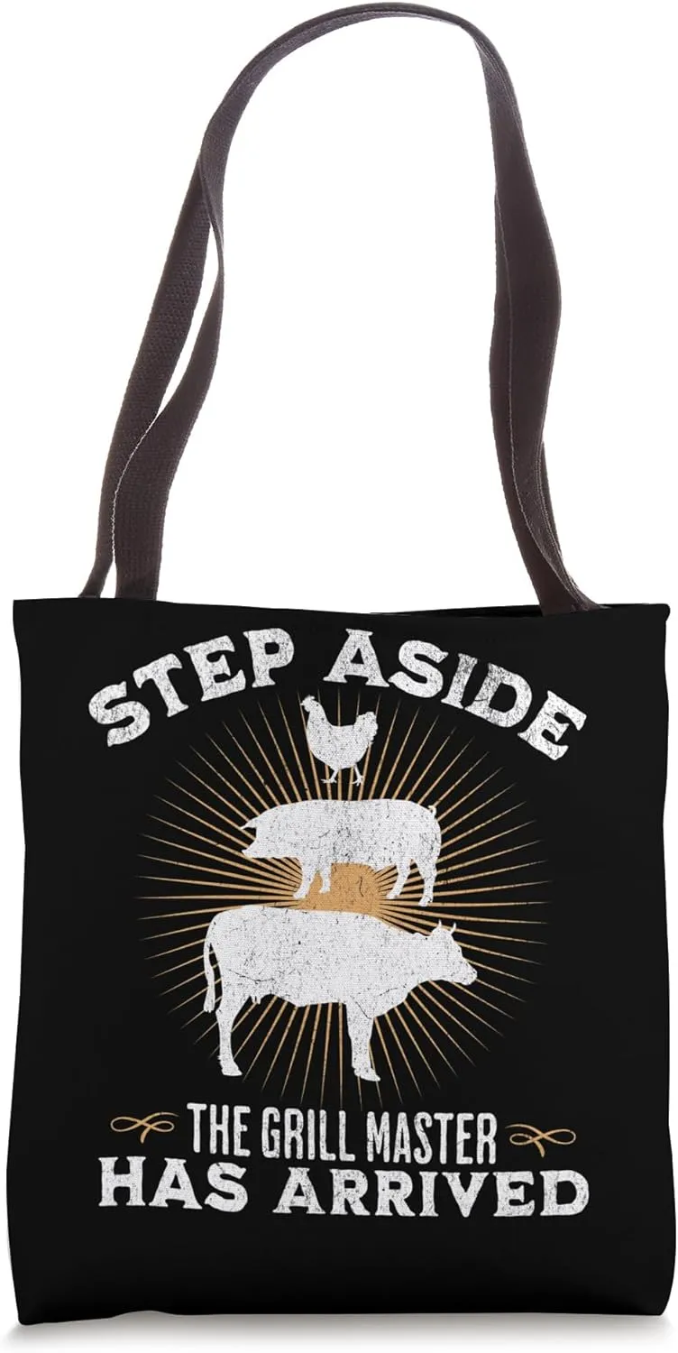 Step Aside The Grill Master Has Arrived Tote Bag