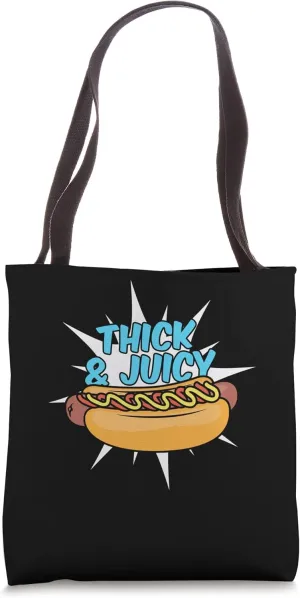 Thick And Juicy Fat Meaty Sausage Tote Bag