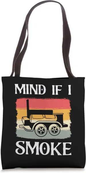 Vintage Mind If I Smoke Barbecue BBQ Grilling Chef Barbeque Tote Bag